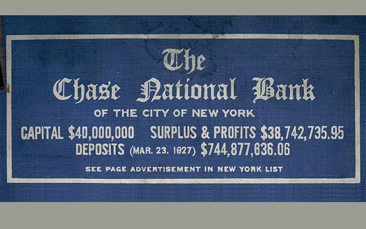 An advertisement for Chase National Bank featuring its capital position. (Source: <a href="https://fraser.stlouisfed.org/title/105/item/598442">Rand McNally Bankers Director, 1927</a>.)